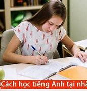 Cách Học Anh Văn Hiệu Quả Tại Nhà