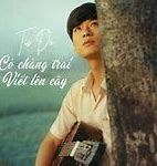 Chàng Trai Viết Lên Cây Mp3