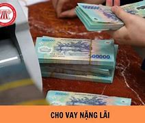 Cho Vay Nặng Lãi Phạt Như Thế Nào