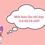 Học Ielts Từ 0 Lên 8.0 Mất Bao Nhiêu Tiền Điện Tử Mới Nhất Hiện Nay