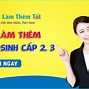 Việc Làm Kiếm Thêm Thu Nhập Cho Học Sinh